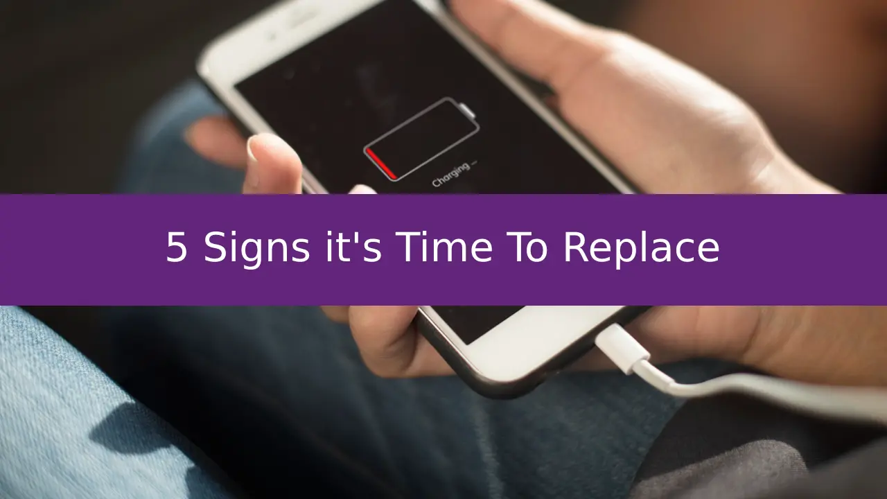 5 Signs its Time To Replace 1